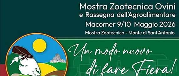 Mostra zootecnica Ovini e Rassegna dell'Agroalimentare - 9/10 Maggio 2026 - Macomer