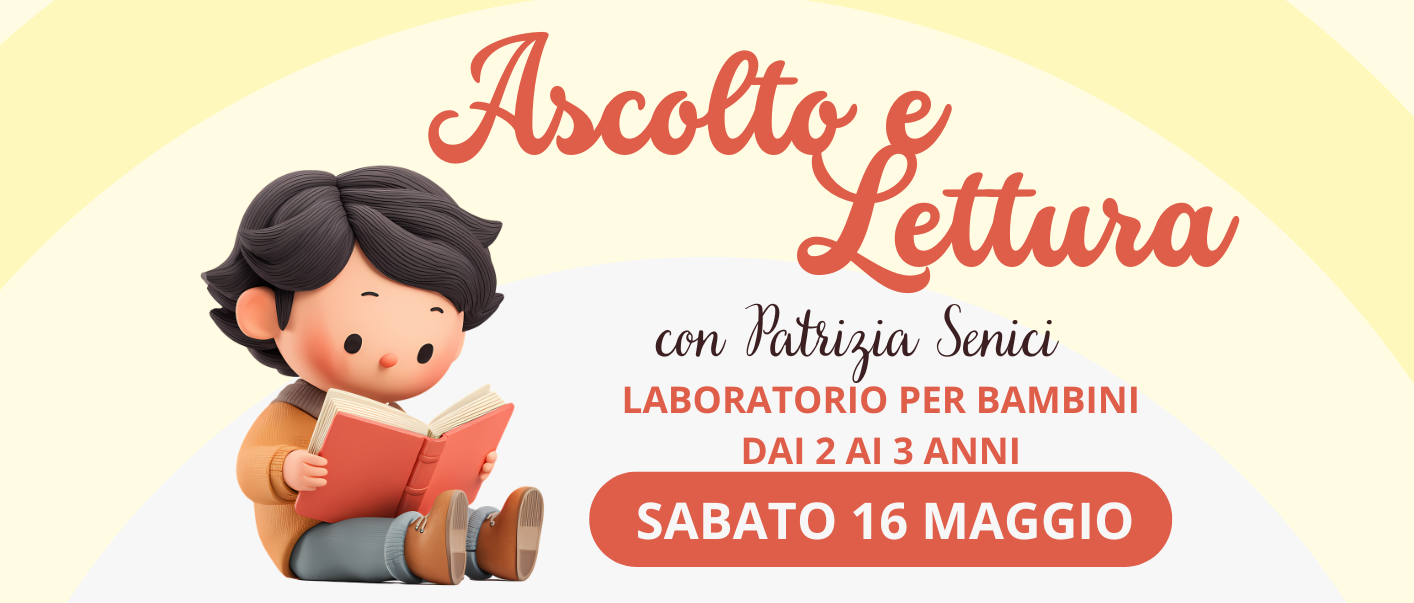 Laboratorio di ascolto e lettura per bambini dai 2 ai 3 anni