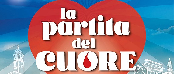 La "Partita del Cuore - un dono per la vita" - sabato 6 giugno - Stadio Zaffanella Viadana - Via Learco Guerra, 12 -  sono on line i biglietti per assistere alla partita