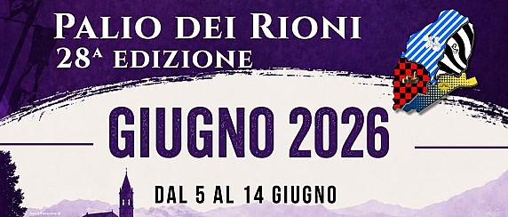 28° ediz. PALIO DEI RIONI 2026