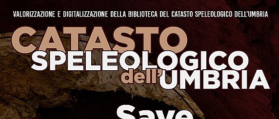 Inaugurazione del Catasto Speleologico dell'Umbria