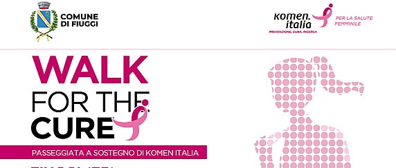 Walk for the cure - Passeggiata a sostegno di Komen Italia