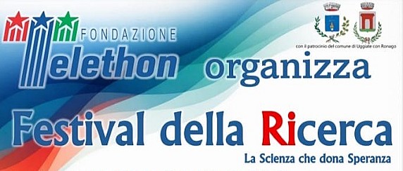 FESTIVAL DELLA RICERCA - TELETHON