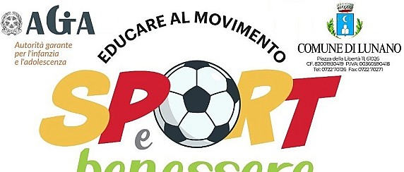 SPORT E BENESSERE. Educare al movimento, costruire il futuro.