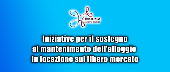 Iniziative per il sostegno al mantenimento dell’alloggio in locazione sul libero mercato
