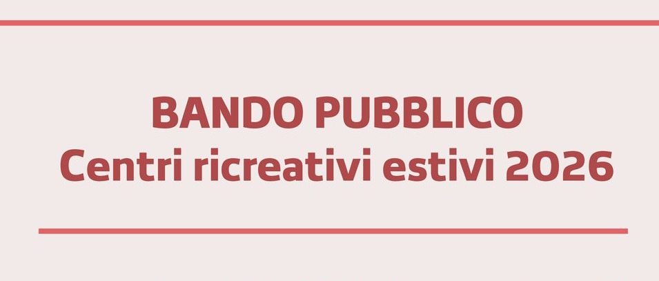 Centri ricreativi estivi 2026