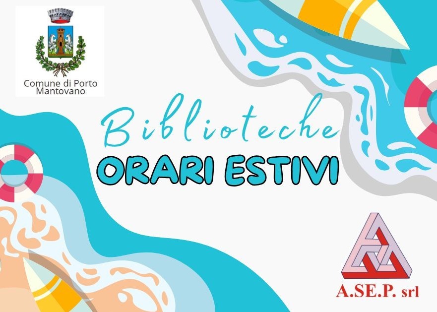 Biblioteche Comunali di Porto Mantovano: orari estivi dal 1 giugno 2026