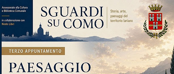 Terzo appuntamento della rassegna “Sguardi su Como”