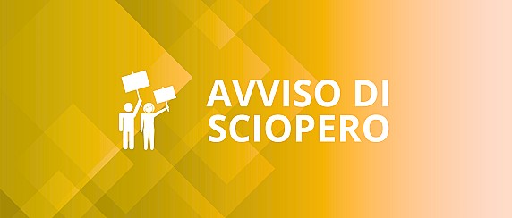 Avviso di sciopero/General strike notice