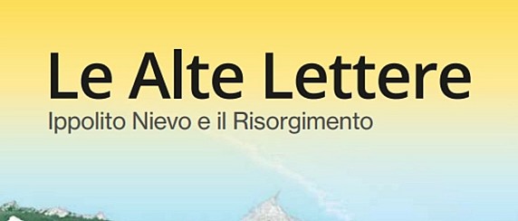 Le alte lettere. Ippolito Nievo e il Risorgimento - Concorso letterario.