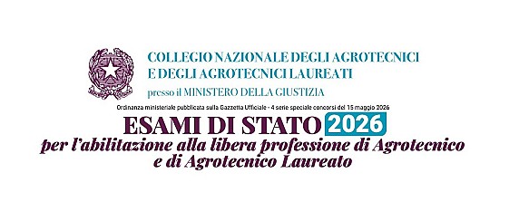 Abilitazione alla professione di Agrotecnico e Agrotecnico laureato: Esami di Stato 2026