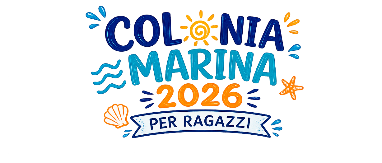 SOGGIORNO MARINO 2026 PER RAGAZZI
