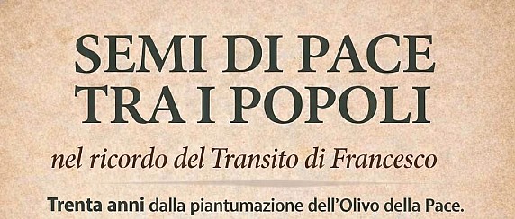 "Semi di pace tra i popoli, nel ricordo del Transito di Francesco"- Santuario di Greccio, 5 giugno 2026, ore 15.15.