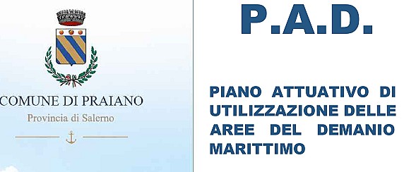 PIANO ATTUATIVO DI UTILIZZO DELLE AREE DEL DEMANIO MARITTIMO (PAD)