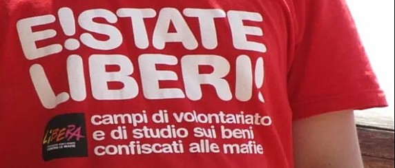 Avviso di selezione pubblica per la partecipazione al campo di lavoro “E!state Liberi! 2026” promosso da Libera