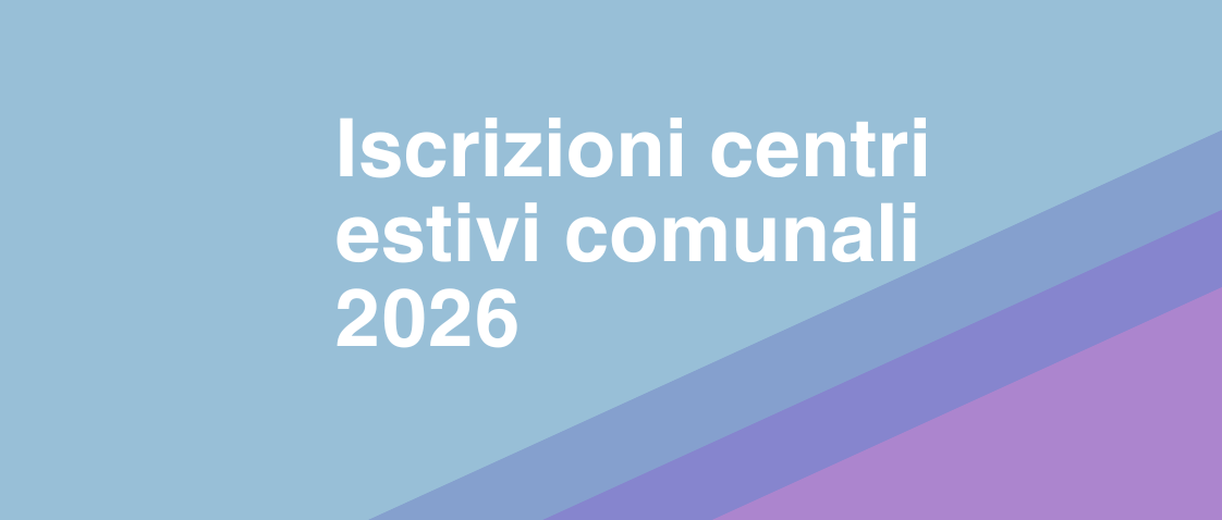 Iscrizioni centri estivi comunali 2026