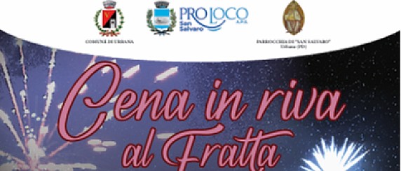 Cena in Riva al Fratta