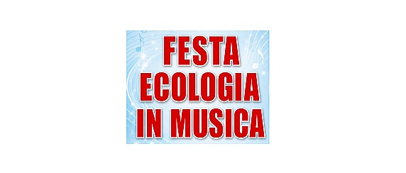 Festa Ecologia in Musica