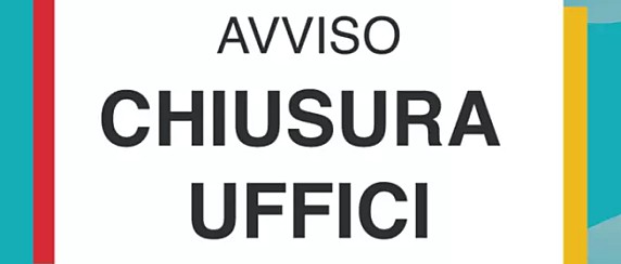 Chiusura degli uffici