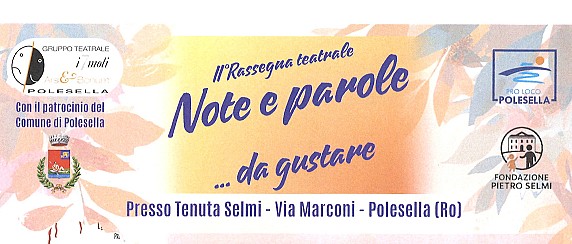 II^ Rassegna Teatrale "Note e parole......da gustare"