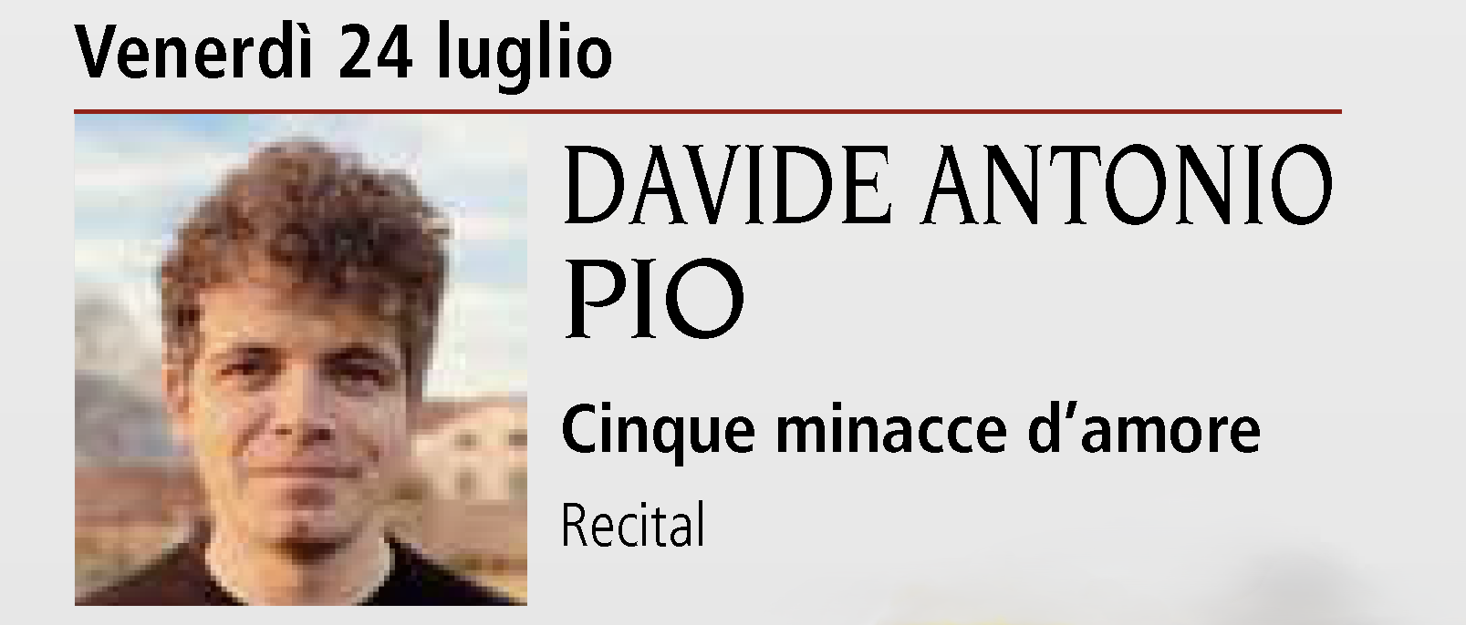 Parole d'autore — Davide Antonio Pio: recital "Cinque minacce d'amore"