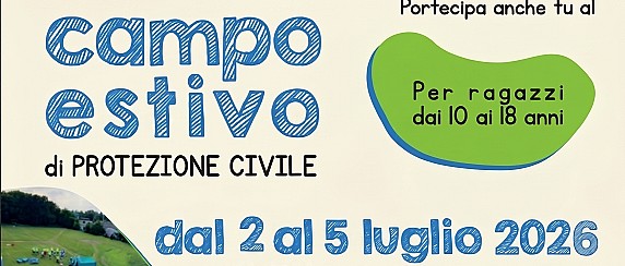 Aperte le iscrizioni al Campo Scuola di Protezione Civile a Valvasone Arzene 2026