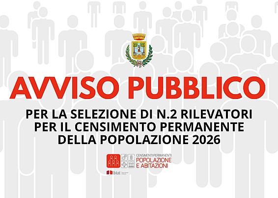 Avviso pubblico per la selezione di N.2 rilevatori per il Censimento Permanente della Popolazione e delle Abitazioni 2026.