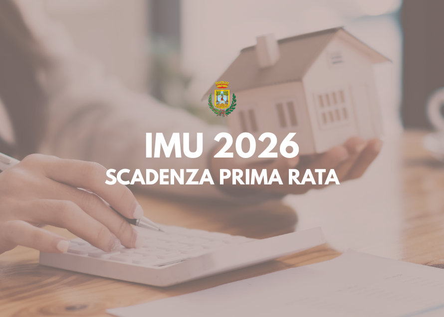 Avviso ai cittadini. IMU 2026: scadenza prima rata in acconto.
