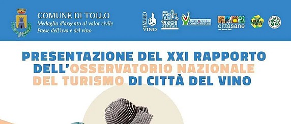 Presentazione Rapporto sul Turismo del Vino realizzato dall'Associazione Nazionale Città del Vino