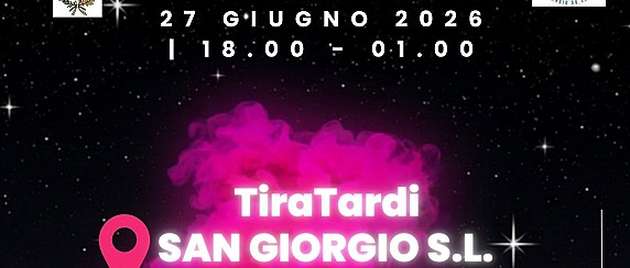 Tira Tardi a San Giorgio 2026