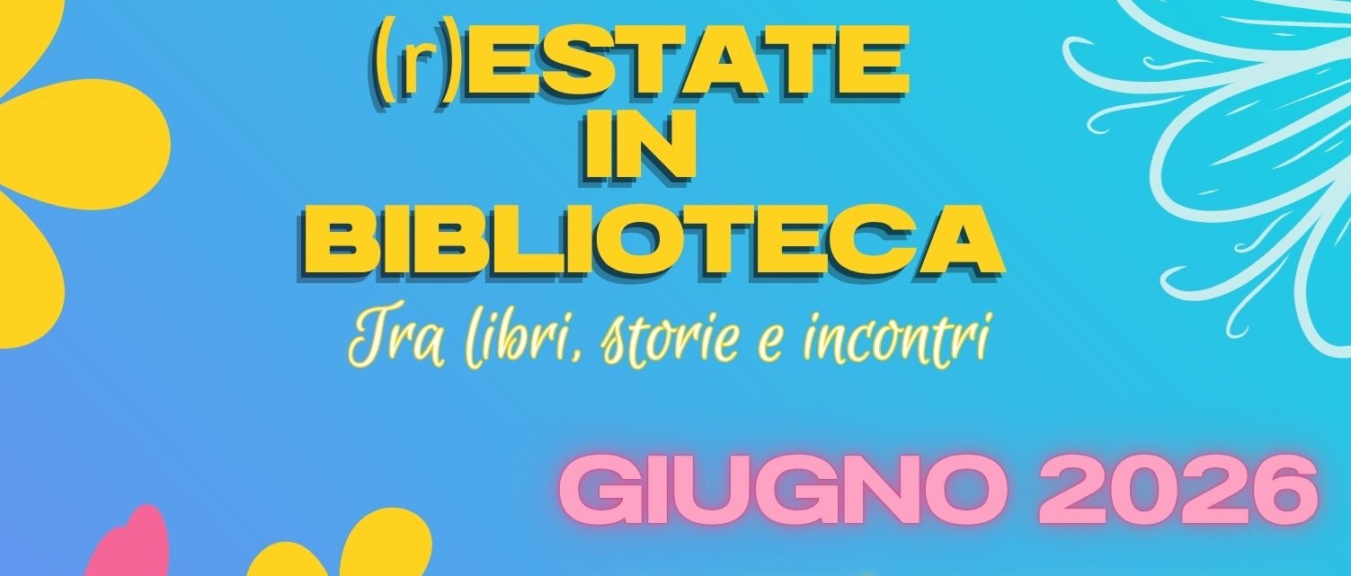 ESTATE IN BIBLIOTECA