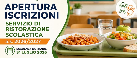 Apertura iscrizioni servizio ristorazione scolastica a.s. 2026/2027