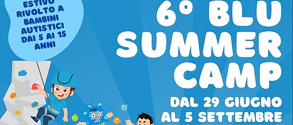 Avviso pubblico per l'acquisizione di manifestazioni di interesse finalizzate alla partecipazione al centro estivo "Blu Summer Camp" rivolto a minori con disturbo dello spettro autistico.