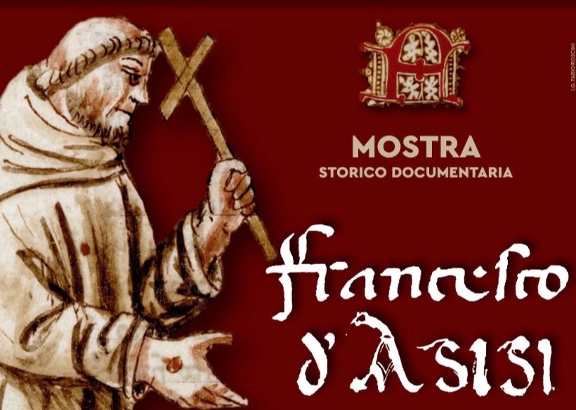 MOSTRA STORICO DOCUMENTARIA FRANCESCO D'ASSISI