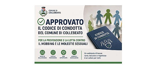 Approvato il Codice di Condotta del Comune di Collebeato per la prevenzione e il contrasto del mobbing e delle molestie sessuali