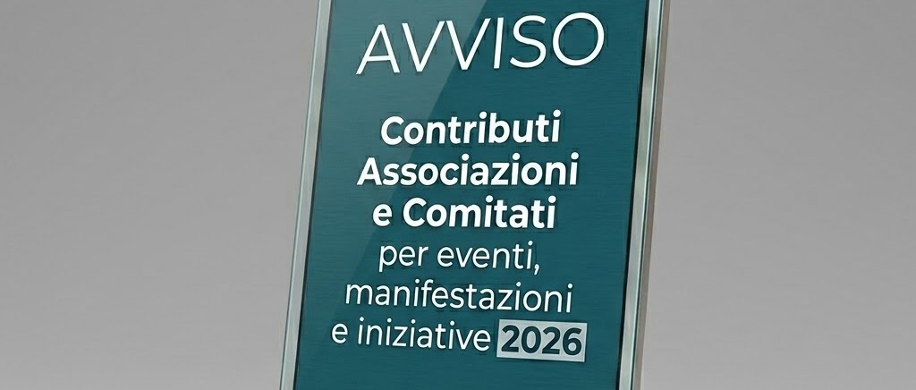 avviso pubblico per richieste contributi per manifestazioni ed eventi culturali e iniziative di volontariato anno 2026