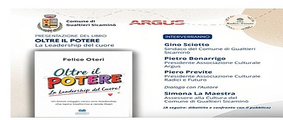 Presentazione del libro OLTRE IL POTERE La Leadership del cuore di Felice Oteri