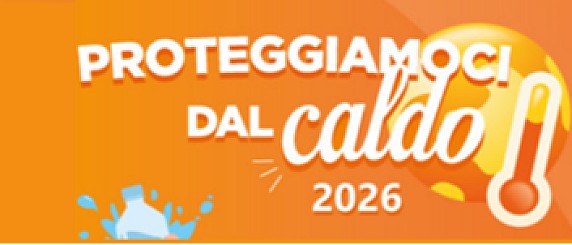 Proteggiamoci dal caldo 2026
