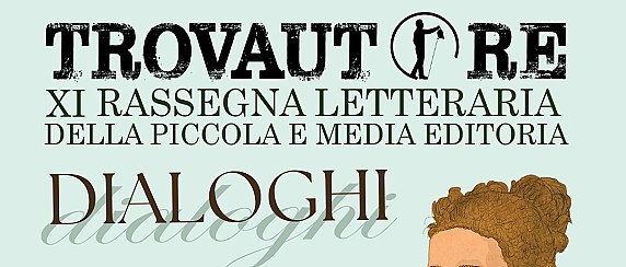 Trovautore Fiuggi - 11° Edizione - Rassegna Letteraria della Piccola e Media Editoria