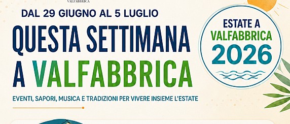 Estate a Valfabbrica 2026: appuntamenti dal 29 giugno al 5 luglio 2026
