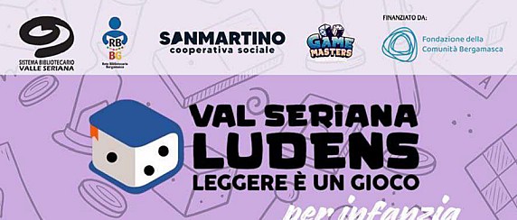 LEGGERE È UN GIOCO - VAL SERIANA LUDENS (Bambini 3-10 anni)
