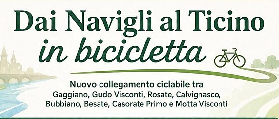 Dai Navigli al Ticino in bicicletta - Presentazione del progetto
