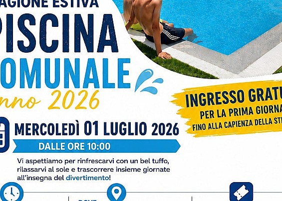 APERTURA STAGIONE ESTIVA PISCINA COMUNALE ANNO 2026.