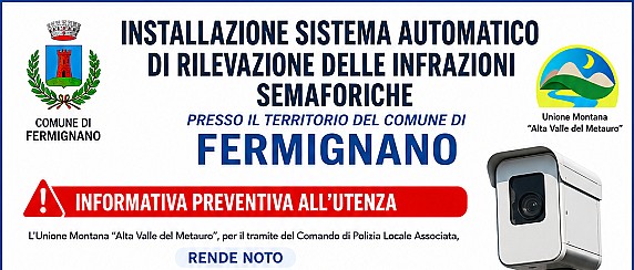 Installazione del sistema automatico di rilevazione delle infrazioni semaforiche nel Comune di Fermignano
