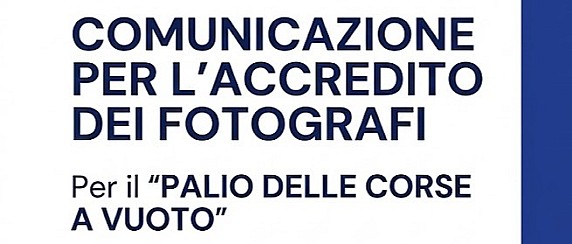 📸 ACCREDITI FOTOGRAFI: PALIO DELLE CORSE A VUOTO 2026 🐎