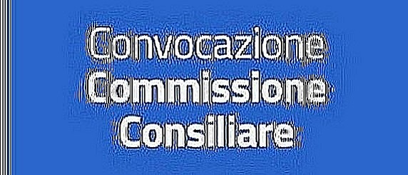 Convocazione della Commissione Consiliare II