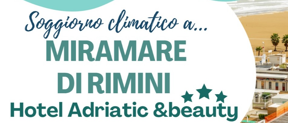 SOGGIORNO CLIMATICO A MIRAMARE DI RIMINI