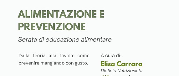 Alimentazione e Prevenzione: Serata di educazione alimentare