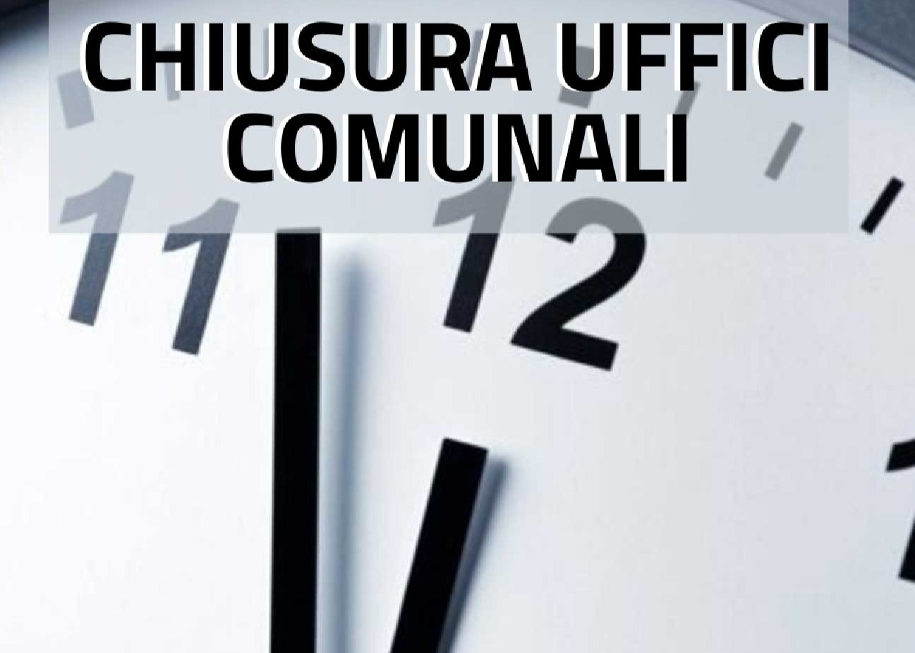 AVVISO CHIUSURA ANTICIPATA