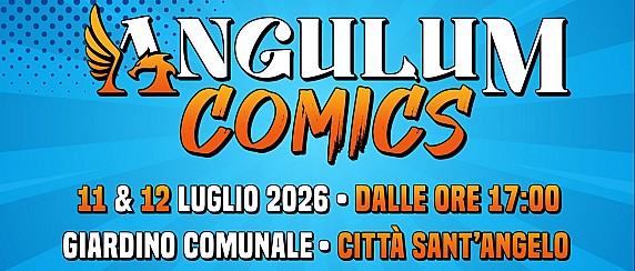 Angulum Comics 2026 – Giardino Comunale di Città Sant'Angelo